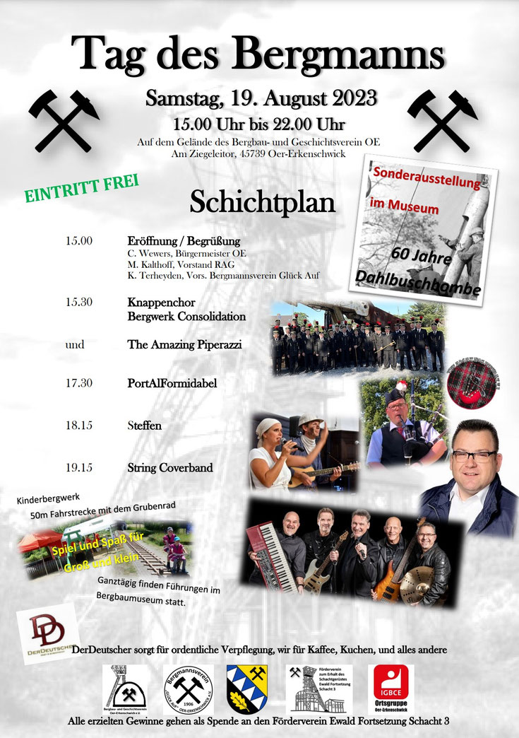 Die vier befreundeten Vereine veranstalten auch in diesem Jahr wieder den Tag des Bergmanns. Bis in den Abend wird bei abwechslungsreichem Programm gefeiert und gespielt, gegessen und getrunken, geklönt und Dönekes erzählt.