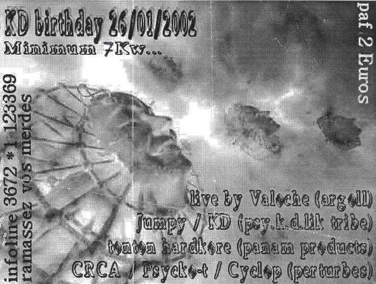Flyer KD Birthday 2002 LA PORCHERIE - Free Party Mémorable à Languidic de la Psy.k.d.lik tribe (JC Troudet Sound System tekno Underground BZH) 