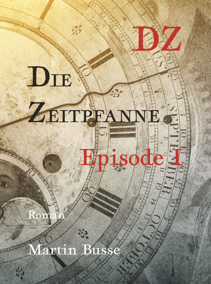 Titelbild, Die Zeitpfanne Episode 1, Roman, Autor Martin Busse, Kulinarium, Carvoeiro, Algarve, Portugal 