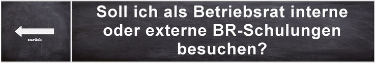 Interne oder externe Betriebsratsschulungen?