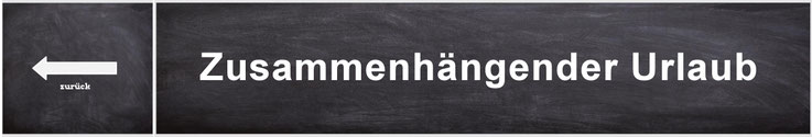 Anspruch auf drei Wochen zusammenhängenden Urlaub?