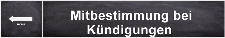 Mitbestimmung bei Kündigungen §102 BetrVG