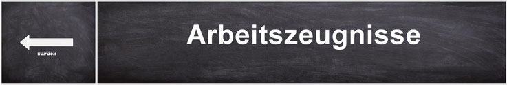 Arbeitszeugnisse