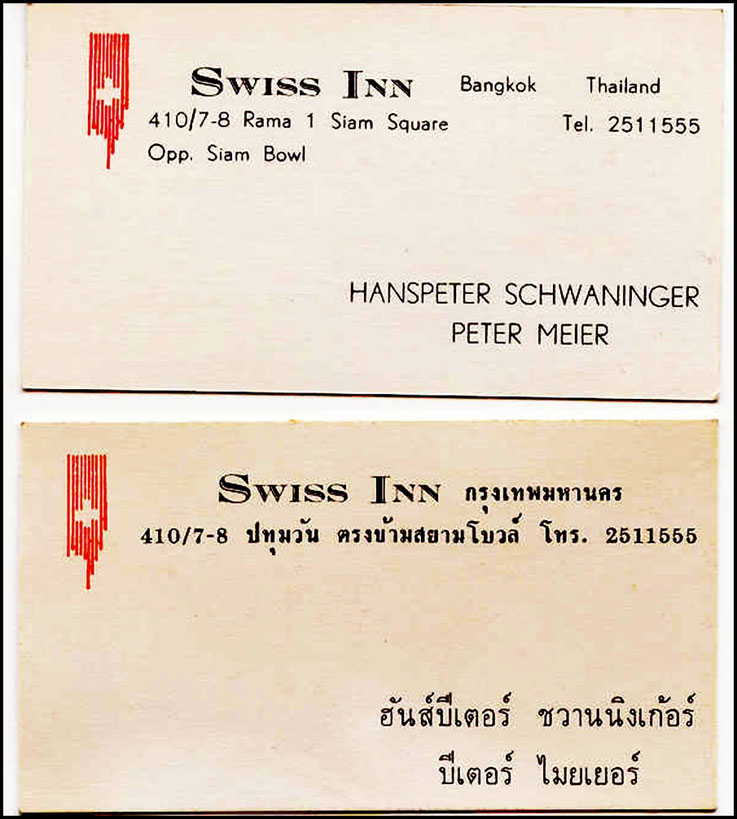 Pedro Meier, Swiss Inn Bangkok, Siam Square, Bangkok, Restaurantbesitzer mit Hans-Peter Schwaninger, Visitenkarte, 1970er Jahre, Pedro Meier alias Peter Meier, Bangkok, z. Zt. Vietnamkrieges, Indochina, Orient Okzident. Zen-Buddhisms, Urbane-Spiritualität