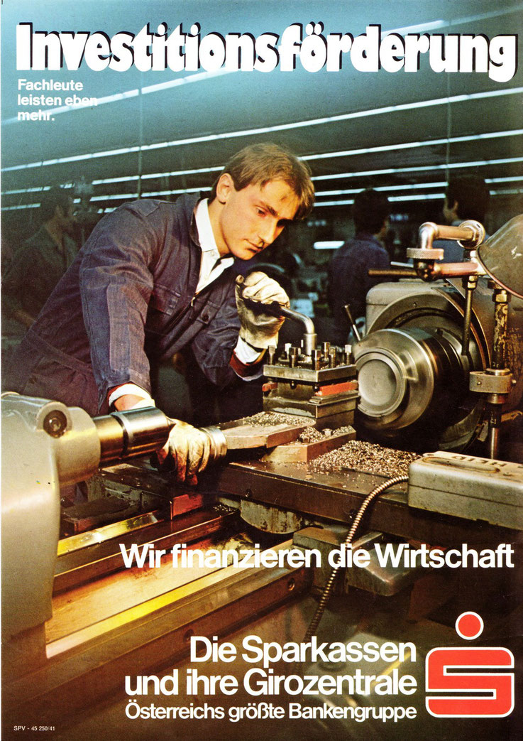 Investitionsförderung. Wir finanzieren die Wirtschaft. Die Sparkassen und ihre Girozentrale (Plakat um 1973 mit Michael Traimer).