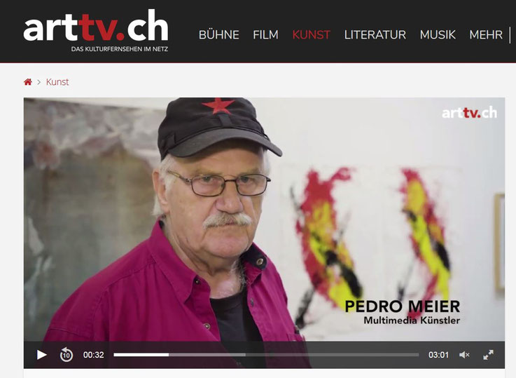 Pedro Meier auf ART-TV Kulturfernsehen – Ausstellung »Work in Progress« Stiftungshaus Franz Eggenschwiler – Eriswil – Pedro Meier Multimedia Artist Niederbipp – Olten – Bangkok Museum Kunsthaus Kunsthalle VISARTE Zürich Berlin Tinguely Schweiz Künstler 