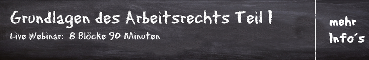 Grundlagen des Arbeitsrechtes Teil I