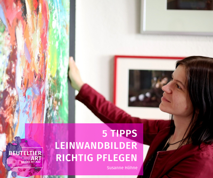Leinwandbilder pflegen Tipps