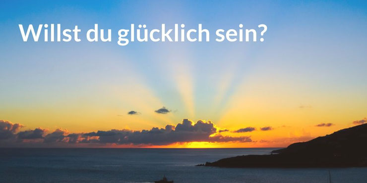 Willst du glücklich sein? Coaching mit The Work of Byron Katie