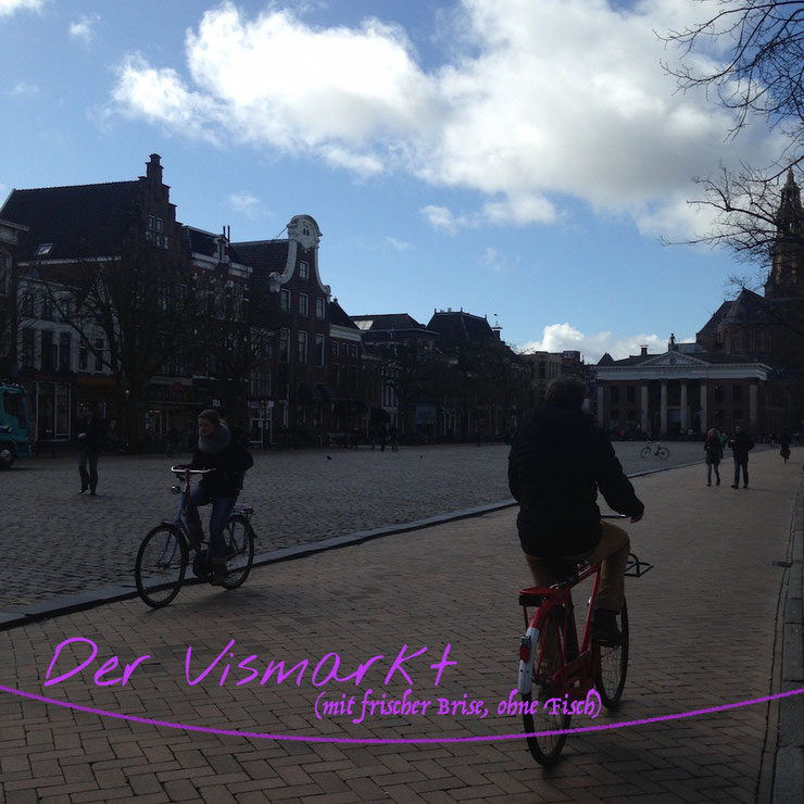 Groningen: Vismarkt (ohne Fisch)