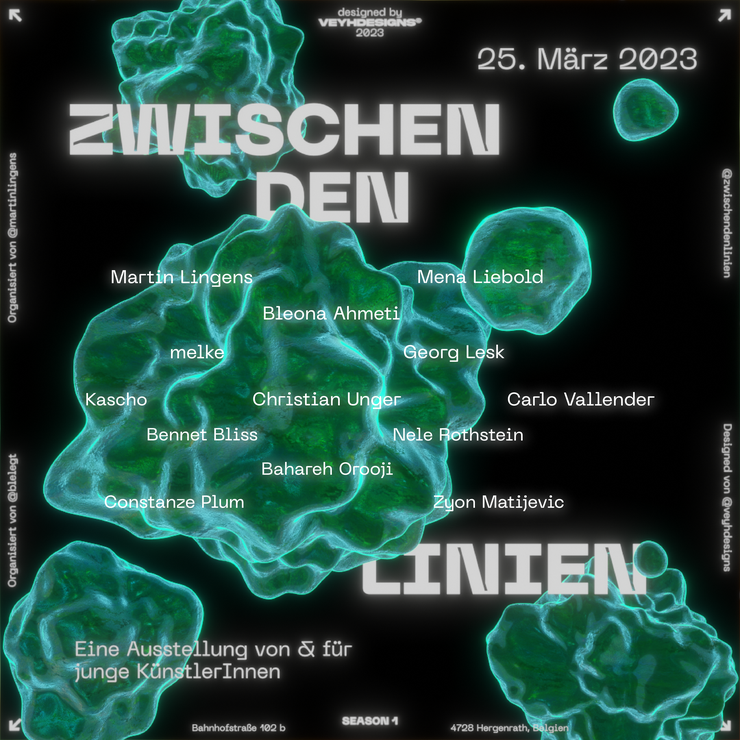 Plakat mit allen Teilnehmern für die Ausstellung "Zwischen den Linien" in  der nähe von Aachen am 25.03.2023