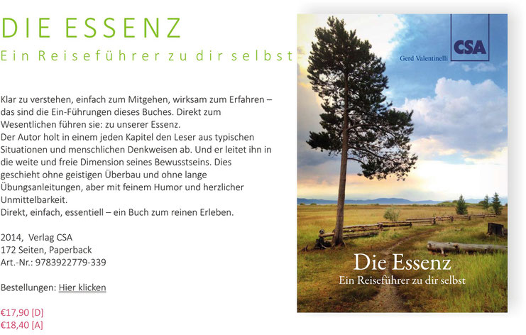 Ein Reiseführer zu dir selbst Klar zu verstehen, einfach zum Mitgehen, wirksam zum Erfahren – das sind die Ein-Führungen dieses Buches. Direkt zum Wesentlichen führen sie: zu unserer Essenz. 