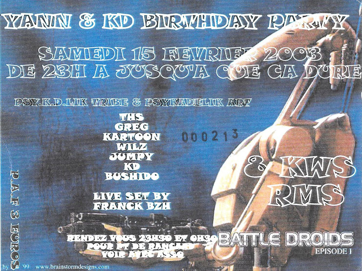 Flyer free Party PSY.K.D.LIK Tribe Sound System Pour Anniversaire yann Tonton et KD.BZH - Rave Culture 2003 - Archives teufs Bretagne de Jean-Charles Troudet alias Dj KD.BZH Tekno Music