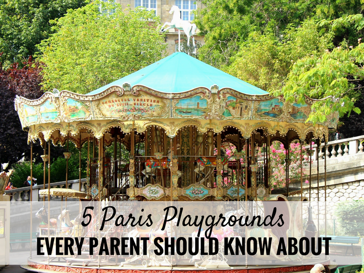 5 Paris Playgrounds Every Parent Should Know About! Read more at www.babycantravel.com