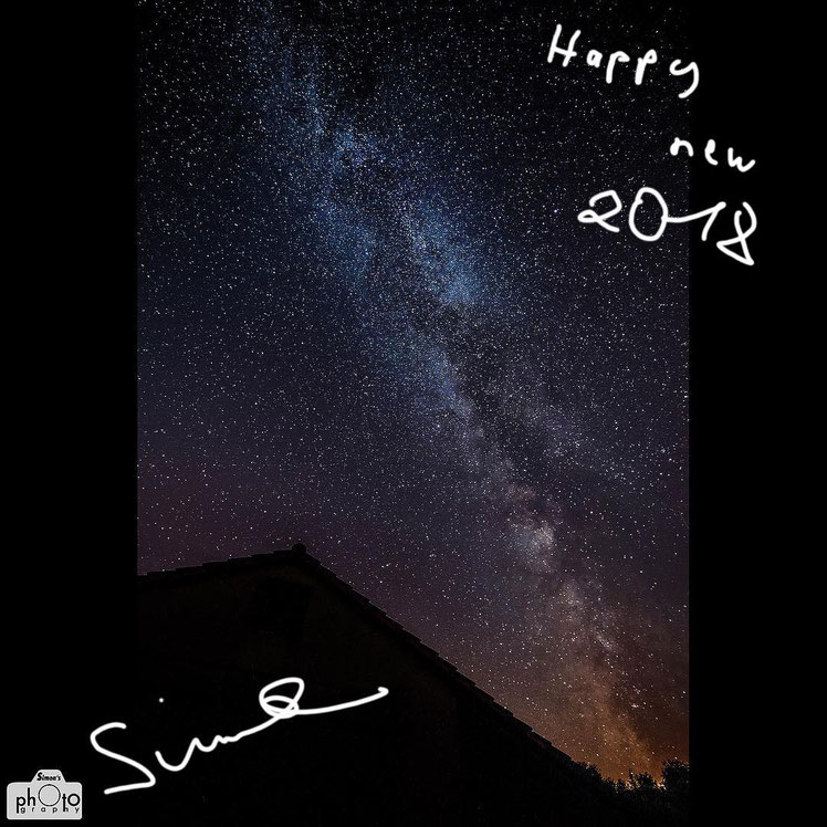 happynewyear frohesneuesjahr newyear silvester silvester2017 friends family simon knittel fotografie maulbronn foto milchstrasse milkyway milky way