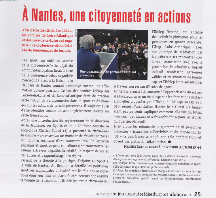 Le sport un outil au service de la citoyenneté ? L'association OREA avce la promotion du Baskin était présente et a participé à cette conférence. 