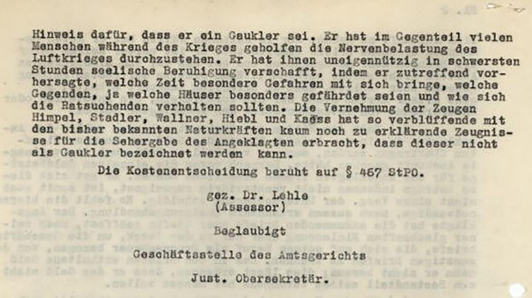 "Gerichtsurteil 'Gauklerprozess' gegen Alois Irlmaier, Landgericht Laufen. Zitat: 'kaum noch zu erklärende Zeugnisse für die Sehergabe des Angeklagten' und 'dass dieser nicht als Gaukler bezeichnet werden kann'. 