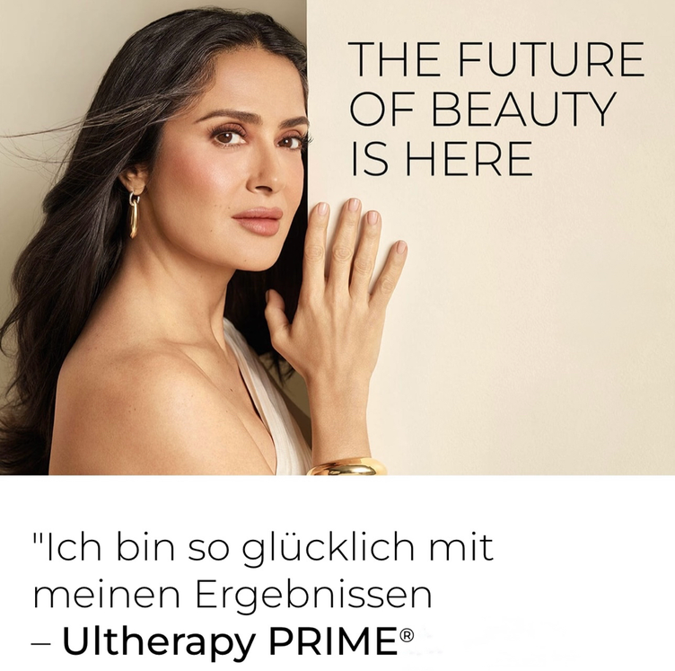 Salma lässt an ihrer Haut nichts anderes als Ultherapy PRIME