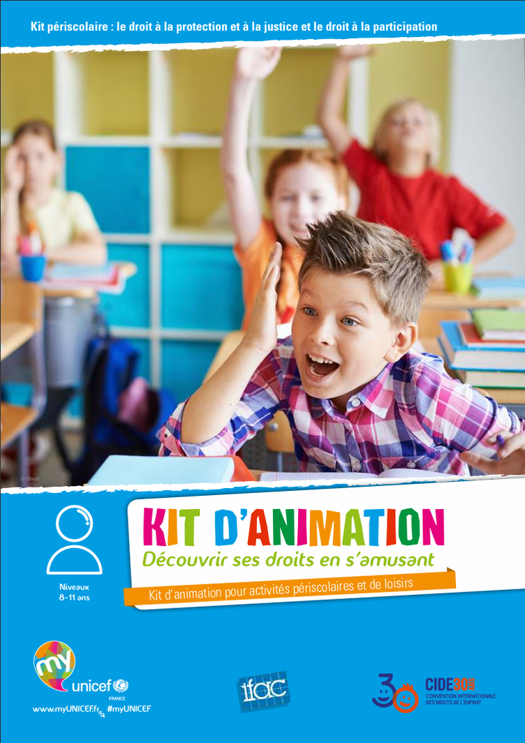 Droits de l'enfant. PDF gratuit. KIT D’ANIMATION. Découvrir ses droits en s’amusant. Kit d’animation pour activités périscolaires et de loisirs. CIDE. PDF GRATUIT. Jeux. UNICEF