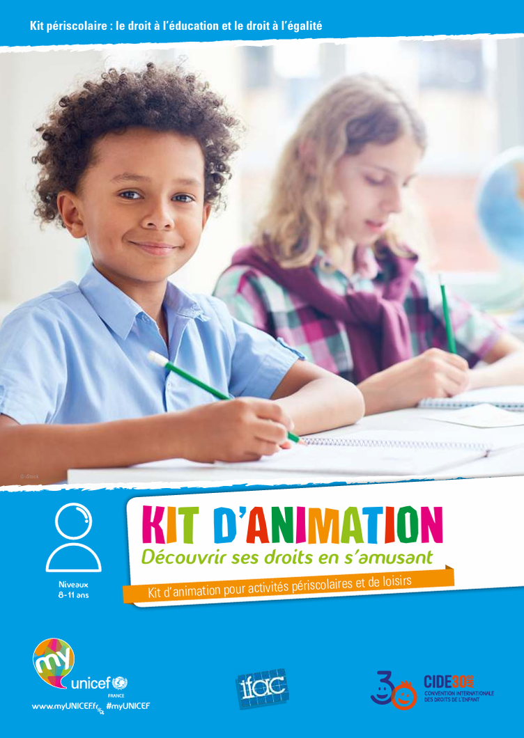 Droits de l'enfant. PDF gratuit. KIT D’ANIMATION. Découvrir ses droits en s’amusant. Kit d’animation pour activités périscolaires et de loisirs. CIDE. PDF GRATUIT. Jeux. UNICEF
