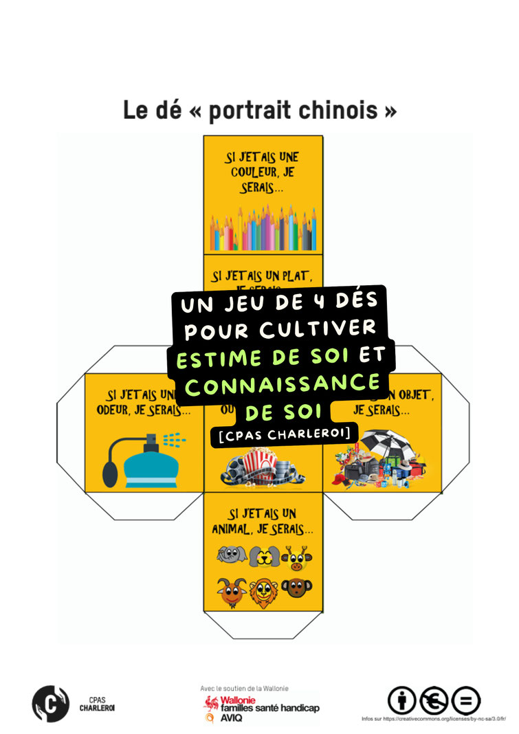 L'estime de soi en 3 D. Jeu de dés CPS. Outil gratuit en PDF. Estime de soi. Connaissance de soi. Appartenance au groupe. Philosophie pour enfants. Compétences psychosociales. CPS. CPAS Charleroi. PDF gratuit.