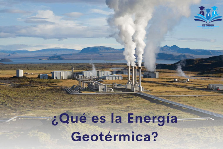 ¿Qué es la energía geotérmica?