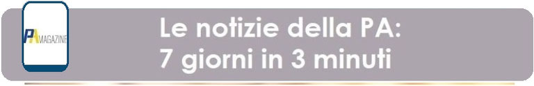 immagine link a le notizie della PA sette giorni in 3 minuti
