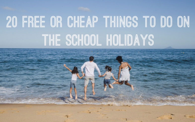 free activities, cheap things to do, 20 free or cheap things to do on the school holidays,