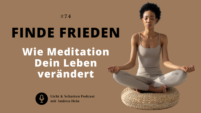 Warum regelmäßige und langfristige Meditation Dein Leben verändern kann | Rund um das Thema Meditation