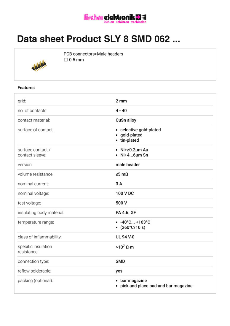 SLY-8-SMD-062| 表面実装用ピンヘッダ 2列| 2mmピッチ| 0.5mm角ピン ｜データシート