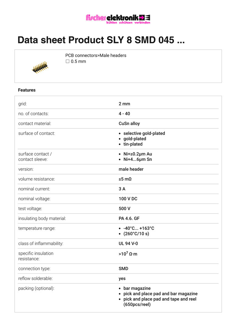 SLY-8-SMD-045| 表面実装用ピンヘッダ 2列| 2mmピッチ| 0.5mm角ピン ｜データシート