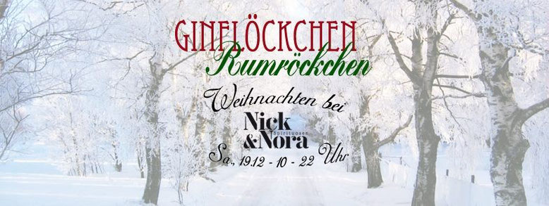 Ginflöckchen - Rumröckchen - Weihnachten @ Nick & Nora - Spirituosen