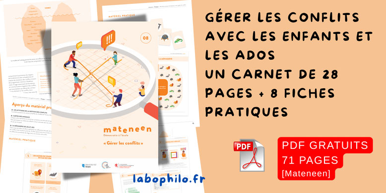Compétences psychosociales. CPS. Ressources gratuites. PDF gratuit. Philosophie pour enfants. Philo pour enfants. CNV. Communication Non violente. Gestion de conflits en classe. Harcèlement scolaire.