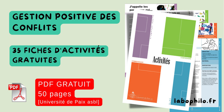Gestion de conflit acitivités jeux gartuits. Université de paix. CNV. Violence. Communication. 35 fiches d'activités gratuites. PDF GRATUIT. Yasmine Dogot.
