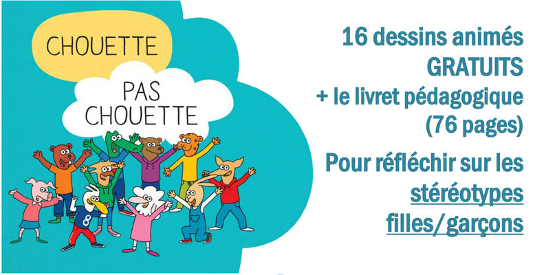 Stéréotypes filles garçons. Genre. Chouette pas chouette. égalité. Sexisme. PDF gratuit. Dessins animés gratuits.