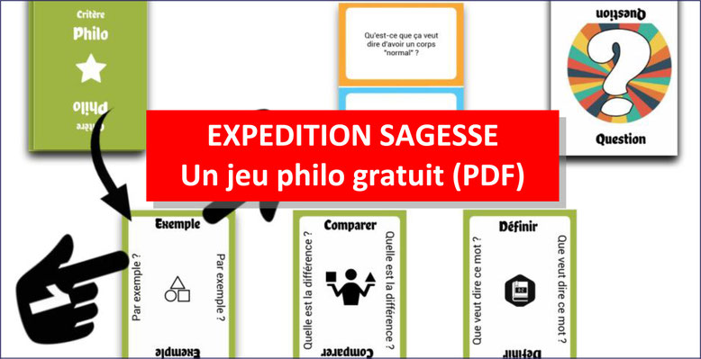 Philosophie pour enfants. Expédition sagesse. Jeu philo gratuit. Adolescents.
