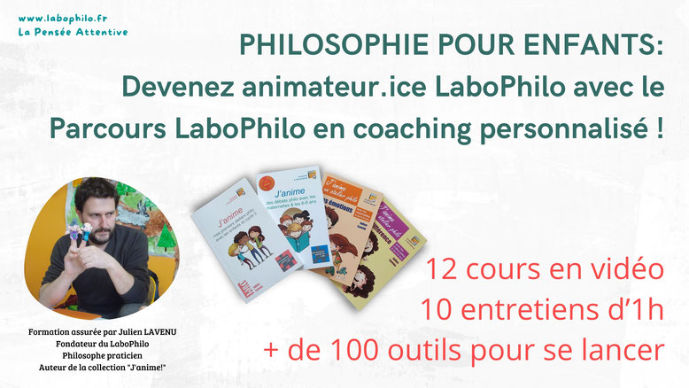 Formation en philosophie pour enfants pour devenir animateur philosophie pour enfants. Animation philo formation