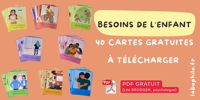 Cartes des besoins gratuites PDF. Léa Brügger. Besoins de l'enfant et de l'adolescent. Jeu de cartes gratuit. CPS CNV. Psychologie. Compétences psychosociales. Outil gratuit.