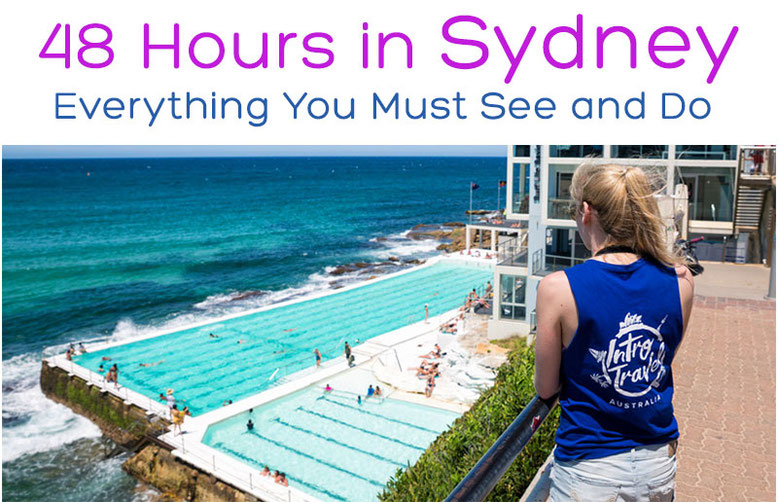 48 Hours in Sydney - Everything You Must Do and See