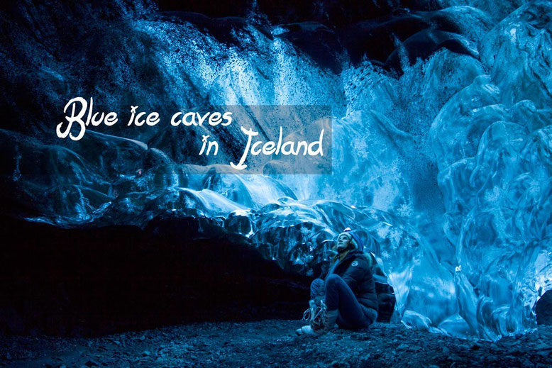 Visit blue ice caves in Iceland