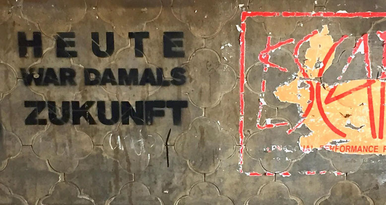Berlin-Graffiti: Heute war damals Zukunft
