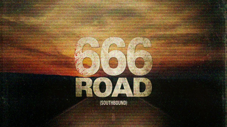 SOUTHBOUND  666 Road