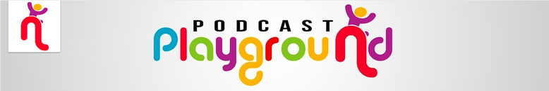 Podcast Playground