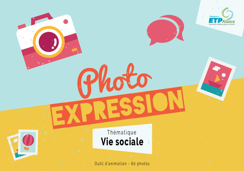 PDF gratuit. Vivre ensemble. Vie sociale. ETP Alsace. Photo expression. Photolangage gratuit PDF. Philosophie pour enfants. Compétences psychosociales. CPS.