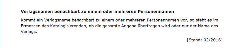 Die neue D-A-CH-Erläuterung zu Personennamen benachbart zu Verlagsnamen (RDA 2.8.4.3)