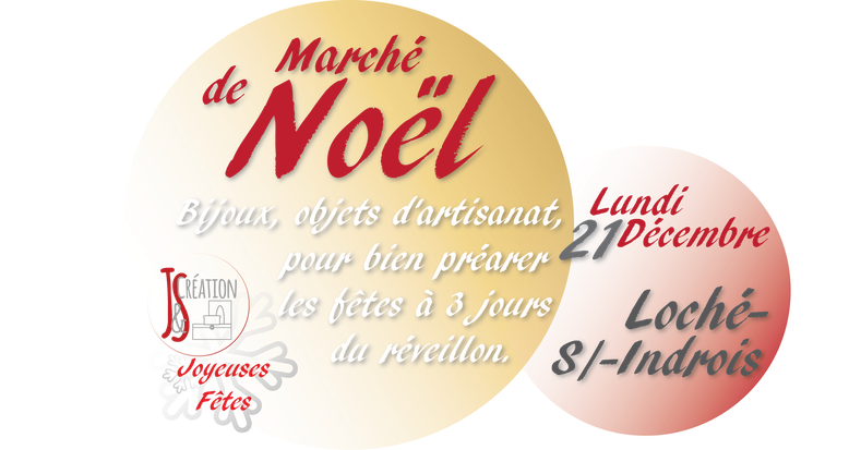 Marché de Noël de Loché Sur Indrois le Lundi 21 Décembre 2015 avec J&S Création