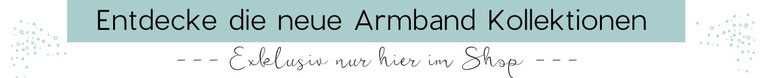 Banner zur Armband Kollektion neu
