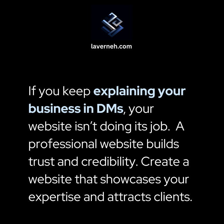 Graphic: Stop explaining your business in DMs. Build a better website.