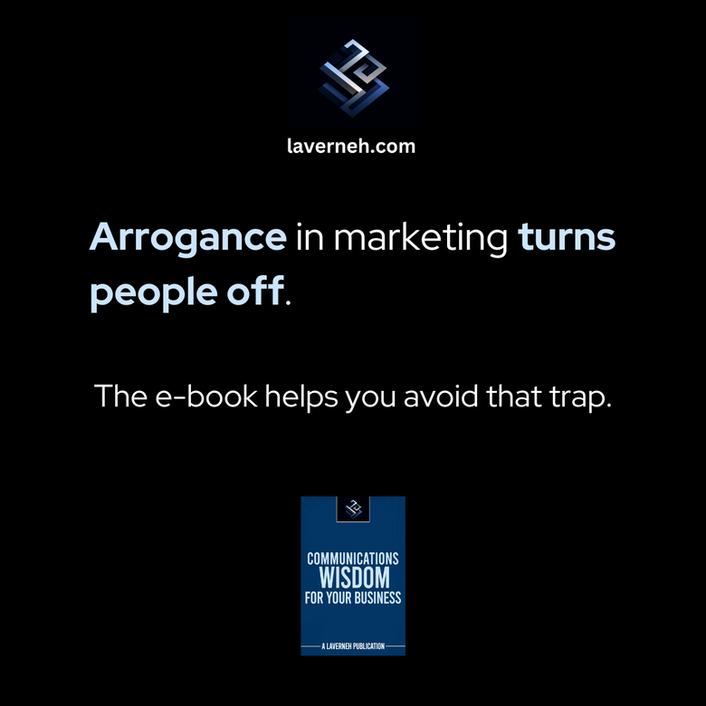 Graphic: Arrogance turns people off.
