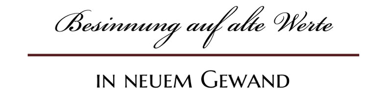Bild: Besinnung auf alte Werte in neuem Gewand